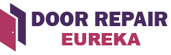 Door Repair Eureka